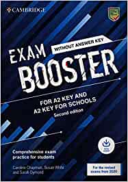 EXAM BOOSTER A2 KEY/KEY FOR SCHOOLS WITHOUT ANSWERS