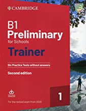 B1 PRELIMINARY FOR SCHOOLS TRAINER WITHOUT ANSWERS
