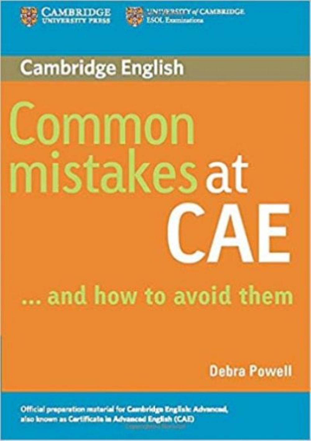 COMMON MISTAKES AT CAE …AND HOW TO AVOID THEM