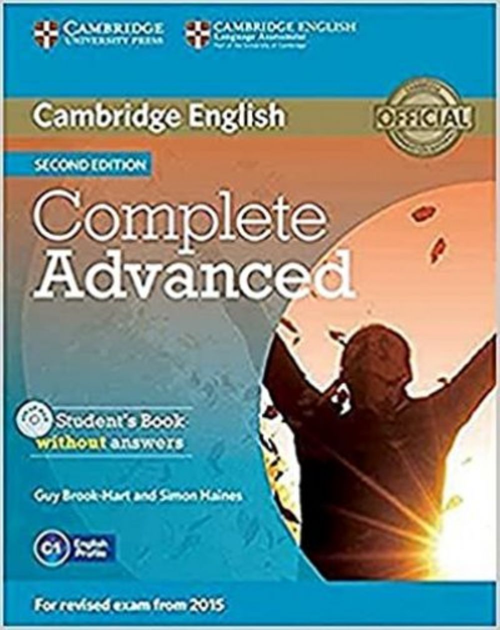 COMPLETE ADVANCED STUDENTS’ BOOK WITHOUT ANSWERS AND CD-ROM