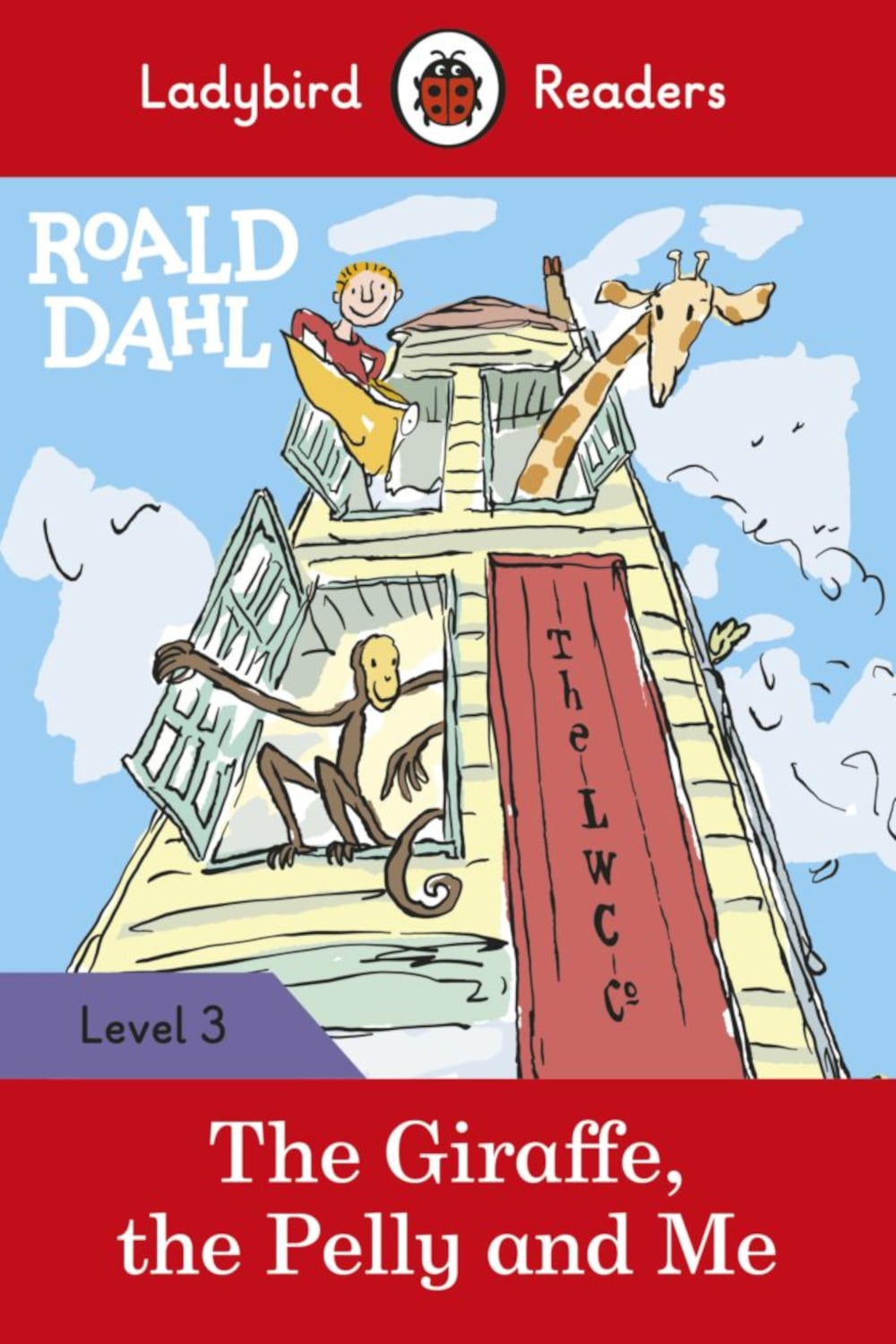 THE GIRAFFE, THE PELLY AND ME BY ROALD DAHL