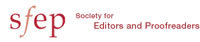 Society for Editors and Proofreaders